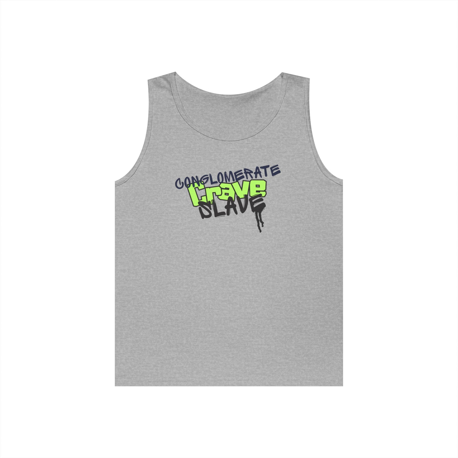 "Conglomerate Crave Slave" - Urban Graphic Tank Top