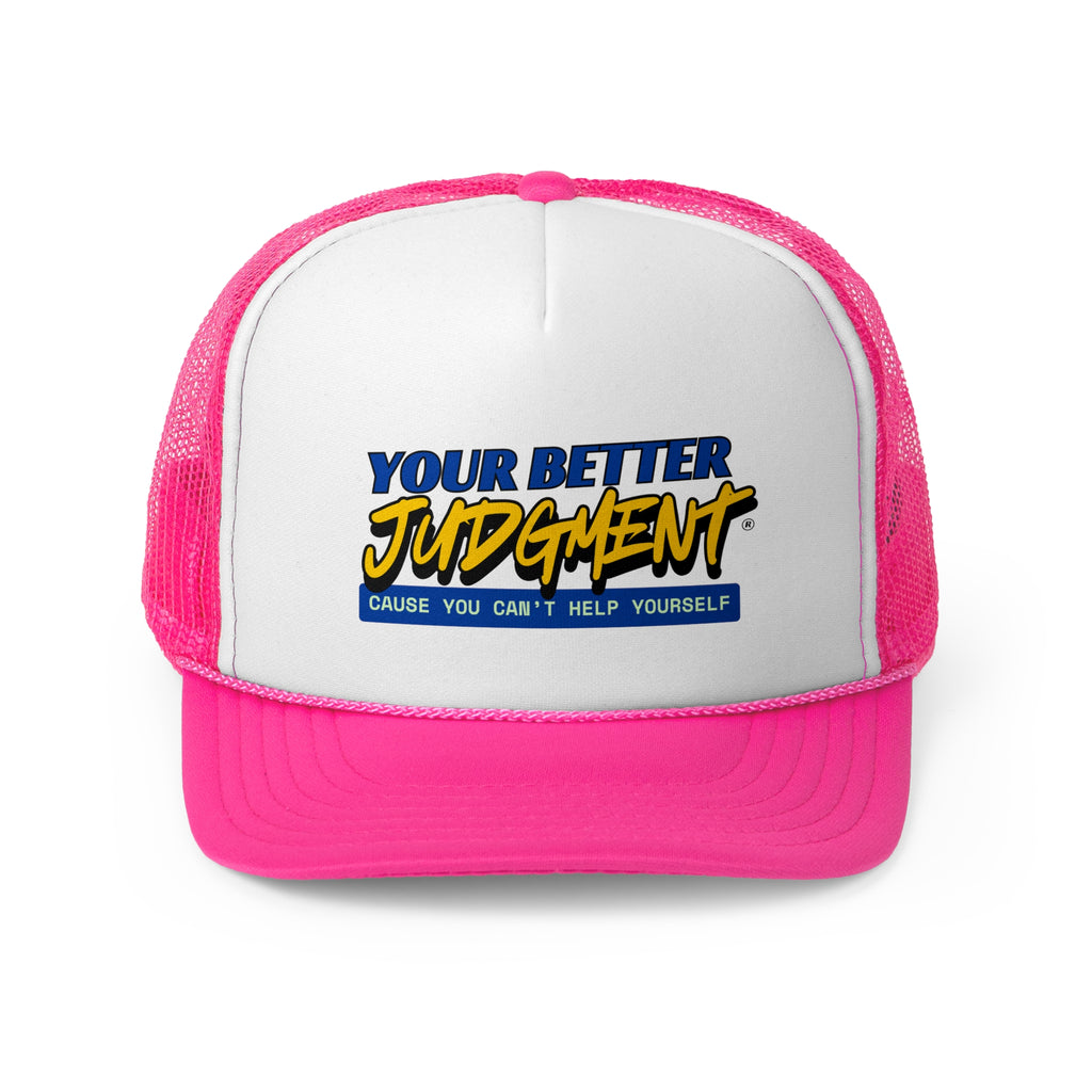 "Your Better Judgment" Retro Trucker Hat