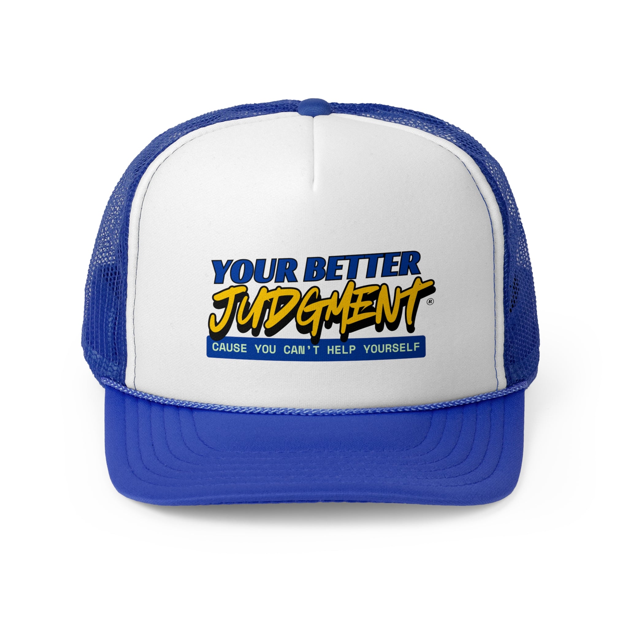 "Your Better Judgment" Retro Trucker Hat