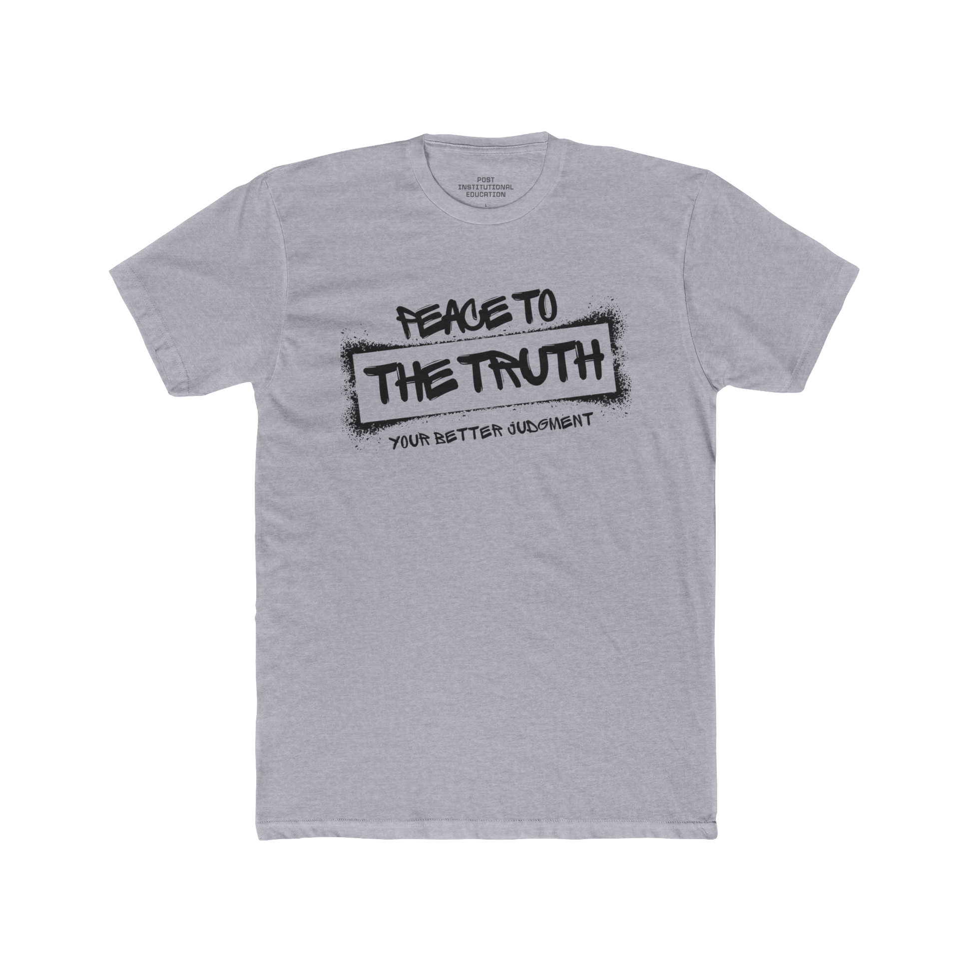 "Peace to the Truth" - Unisex Cotton Crew Tee