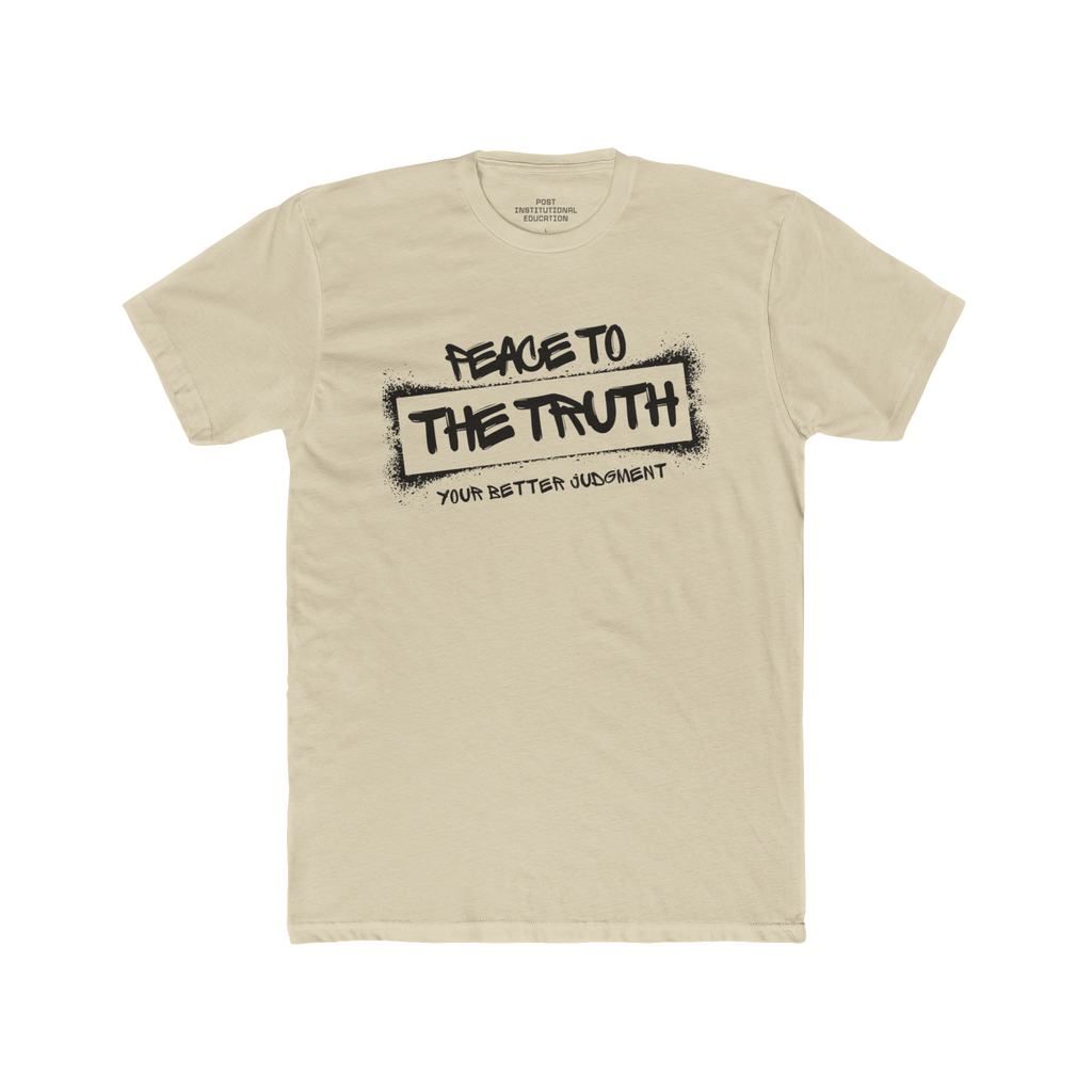 "Peace to the Truth" - Unisex Cotton Crew Tee