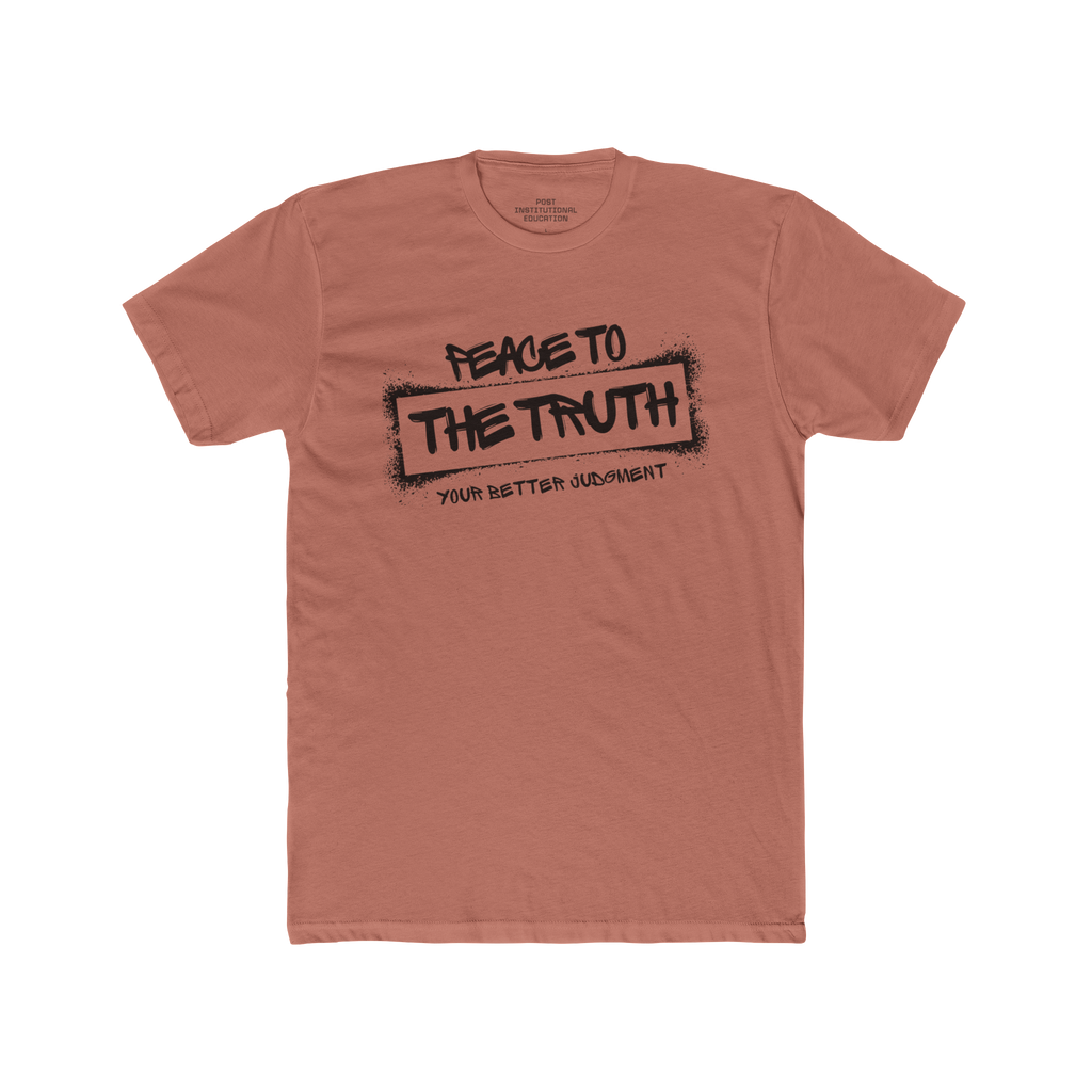 "Peace to the Truth" - Unisex Cotton Crew Tee